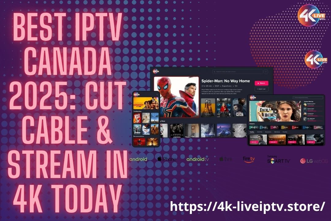 Best IPTV Canada 2025