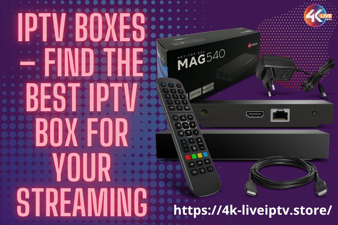 IPTV Boxes